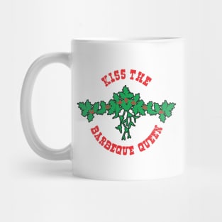 KISS THE BARBEQUE QUEEN - Mistletoe - Christmas Mug